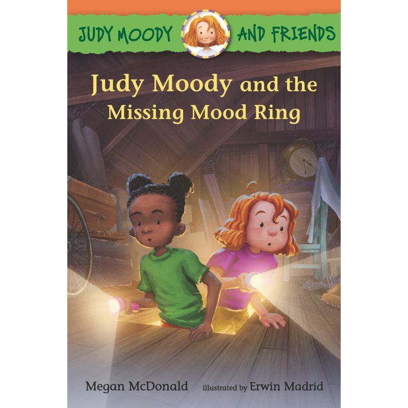 JUDY MOODY AND FRIENDS: JUDY MOODY AND THE MISSING MOOD RING